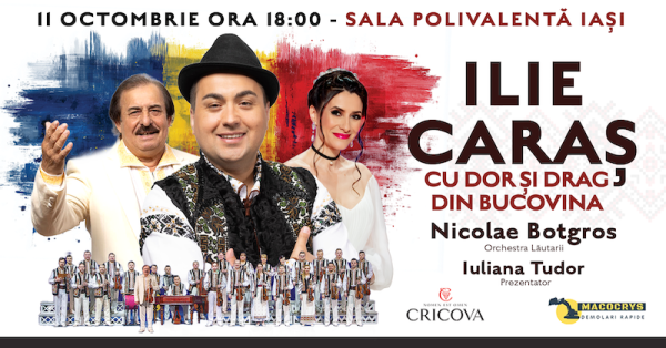 Concert "Ilie Caraș - CU DOR ȘI DRAG DIN BUCOVI
